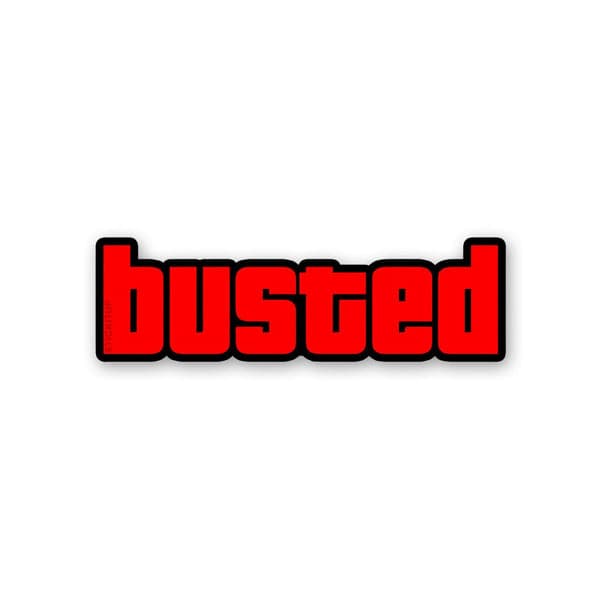 Busted Sticker