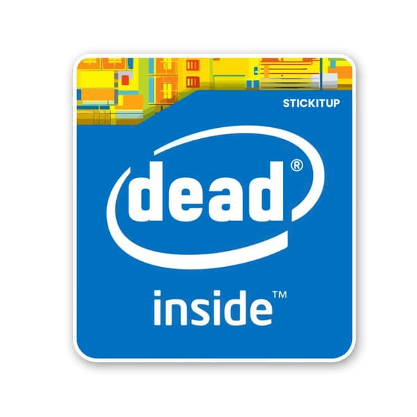 Dead Inside 1.0 Sticker